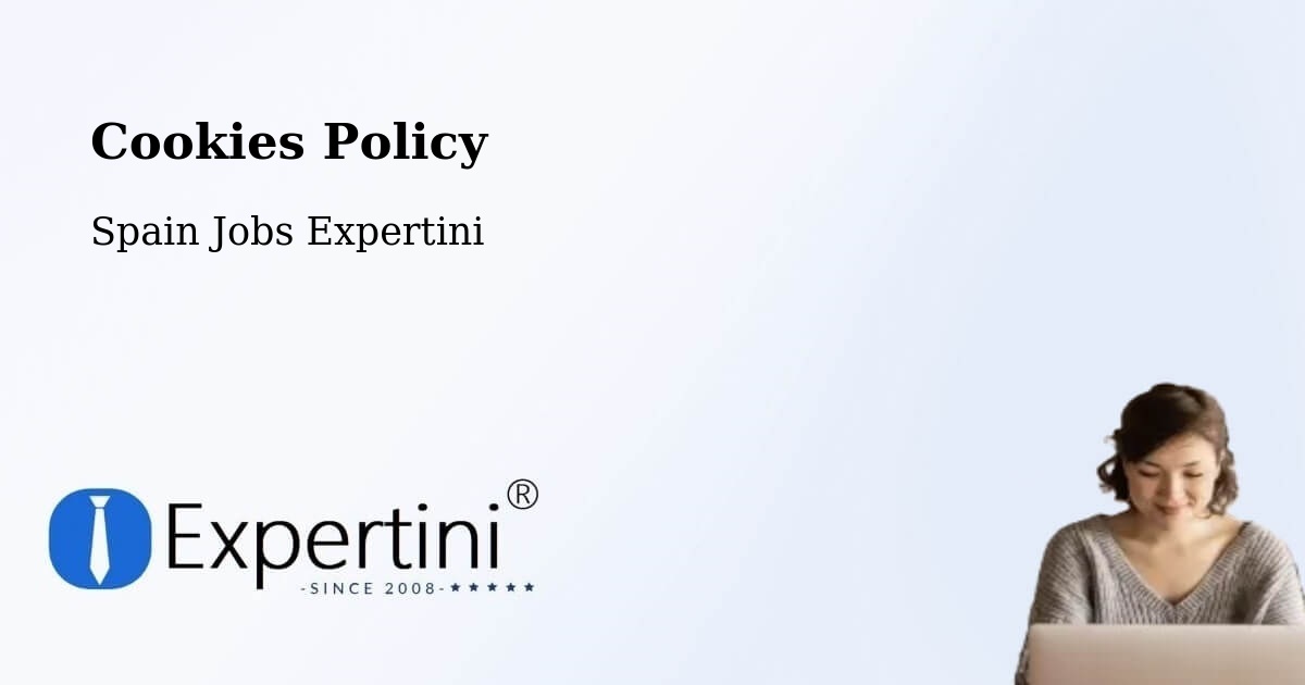 Cookie Policy – Llíria - Spain Jobs Expertini
