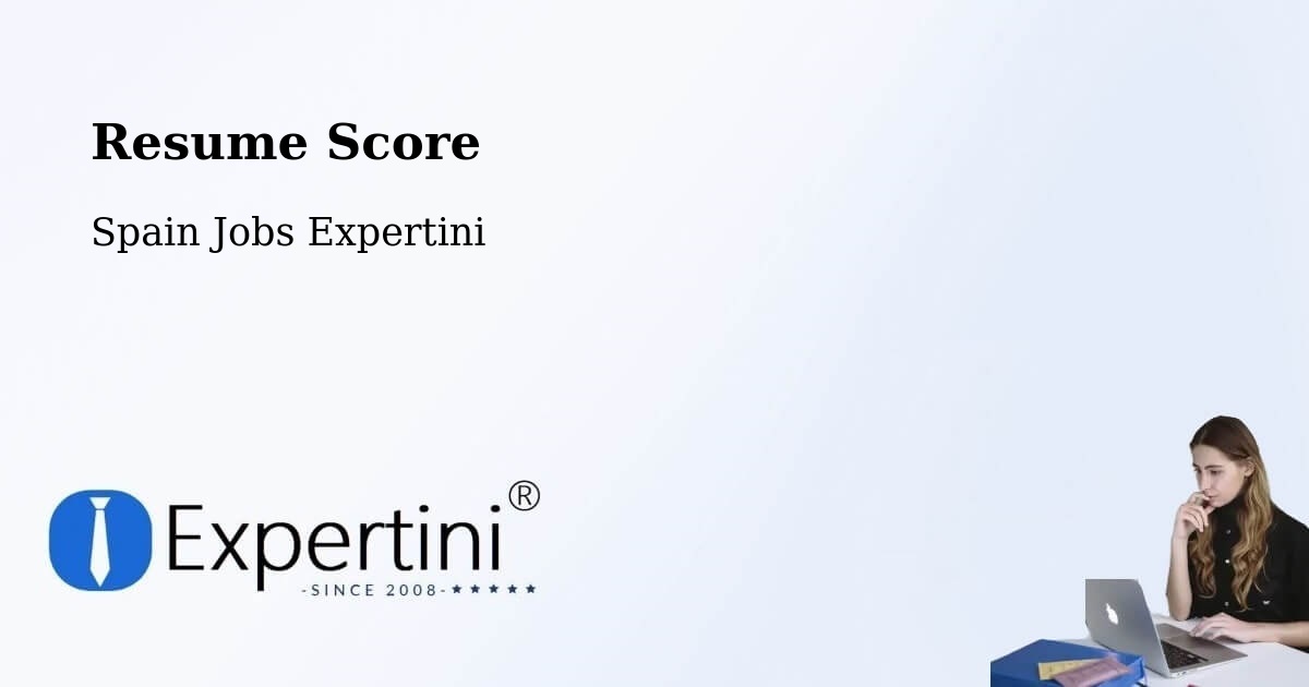 Resume Score & Job Description Match Tool – Llíria - Spain Jobs Expertini